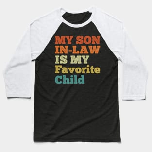 Son in Law Appreciation Baseball T-Shirt